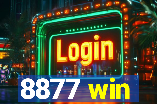 8877 win